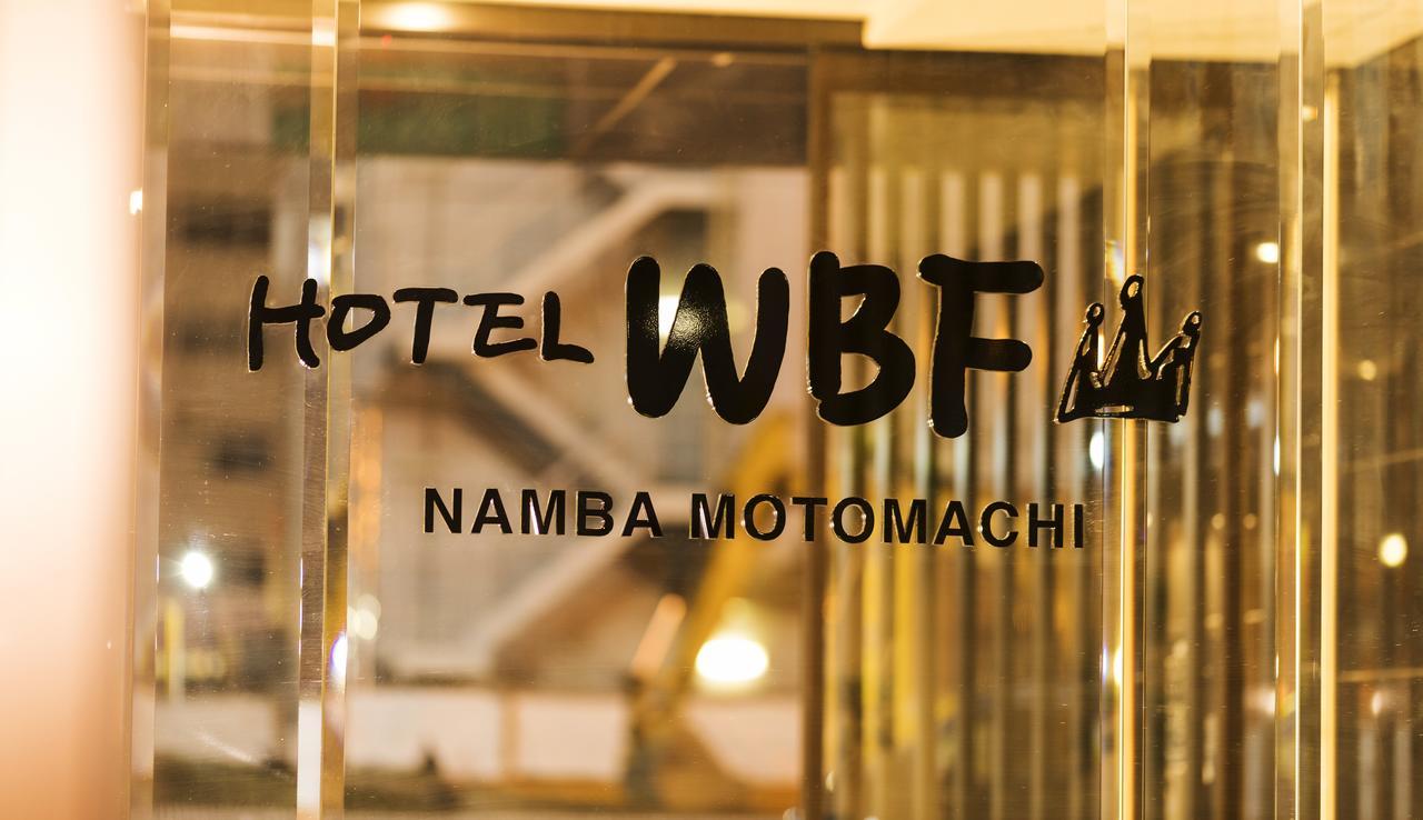 Hotel Wbf Namba Motomachi Осака Экстерьер фото